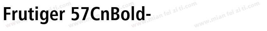 Frutiger 57CnBold字体转换